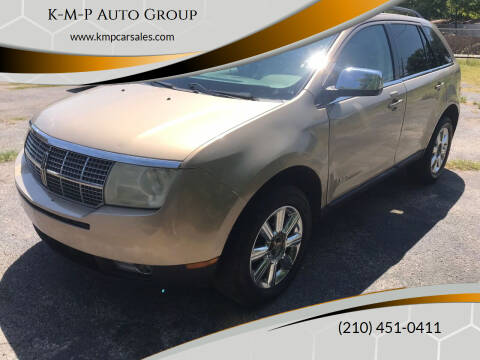 2007 Lincoln MKX for sale at K-M-P Auto Group in San Antonio TX