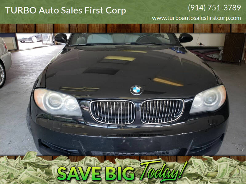 2008 BMW 1 Series for sale at Turbo Auto Sale First Corp in Yonkers NY