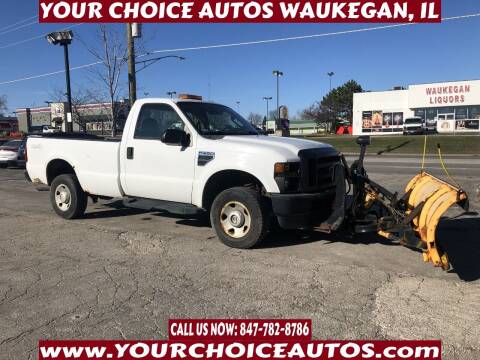 2008 Ford F-250 Super Duty for sale at Your Choice Autos - Waukegan in Waukegan IL