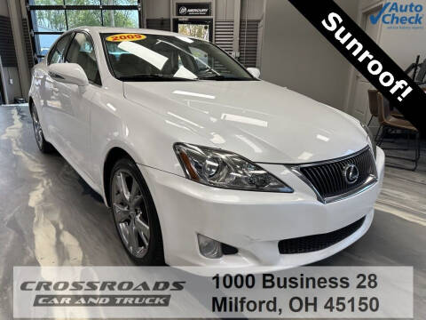 2009 Lexus IS 250 for sale at Crossroads Car & Truck in Milford OH