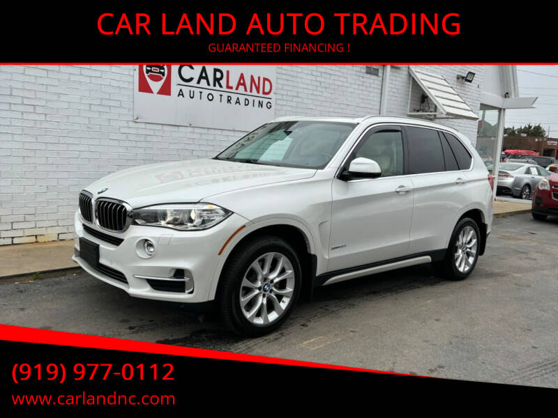 2015 BMW X5 for sale at CAR LAND  AUTO TRADING in Raleigh NC