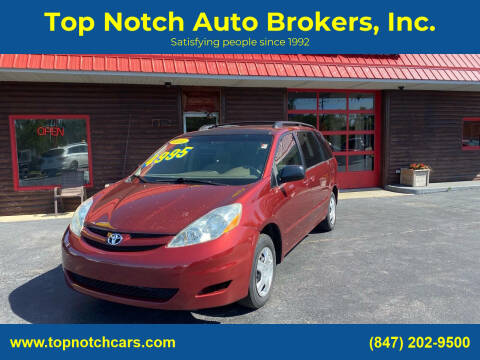 2006 Toyota Sienna for sale at Top Notch Auto Brokers, Inc. in McHenry IL