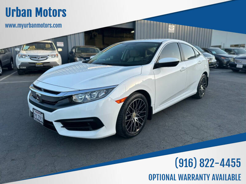 2017 Honda Civic for sale at Urban Motors in Sacramento CA