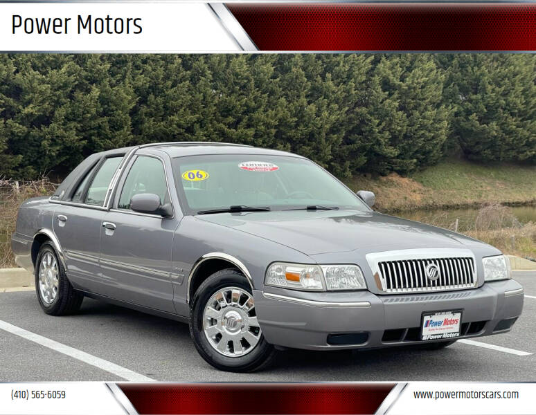 2006 Mercury Grand Marquis for sale at Power Motors in Halethorpe MD