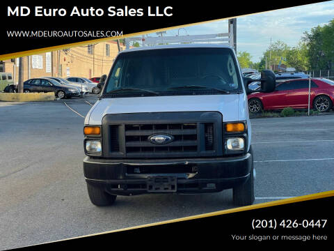 2013 Ford E-Series Cargo for sale at MD Euro Auto Sales LLC in Hasbrouck Heights NJ