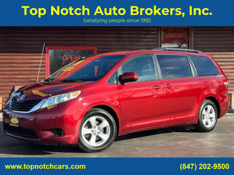 2014 Toyota Sienna for sale at Top Notch Auto Brokers, Inc. in McHenry IL