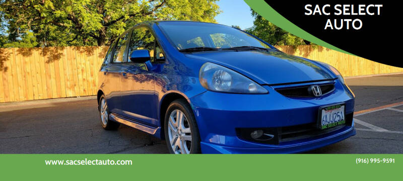 2007 Honda Fit for sale at SAC SELECT AUTO in Sacramento CA