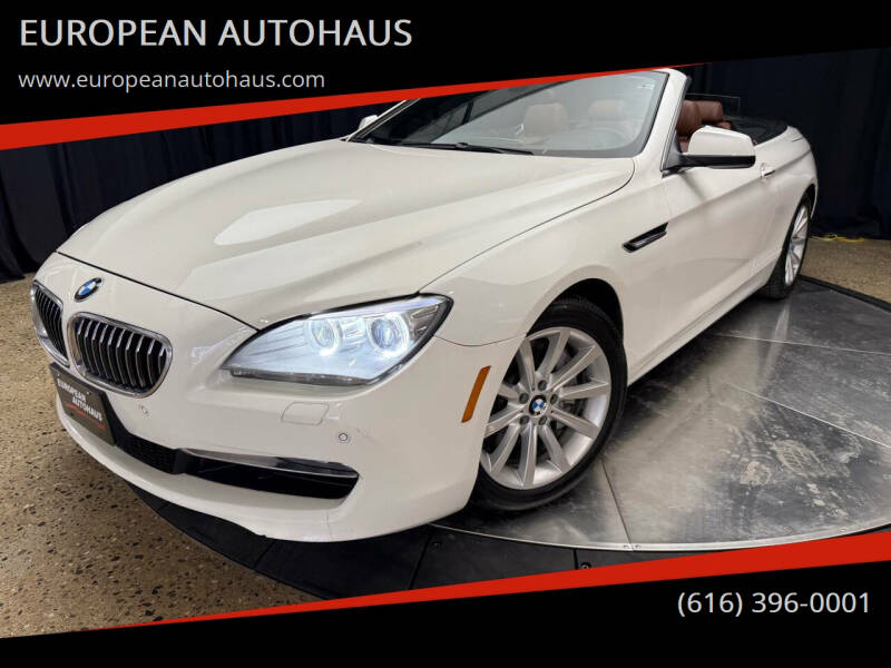 2012 BMW 6 Series for sale at EUROPEAN AUTOHAUS in Holland MI