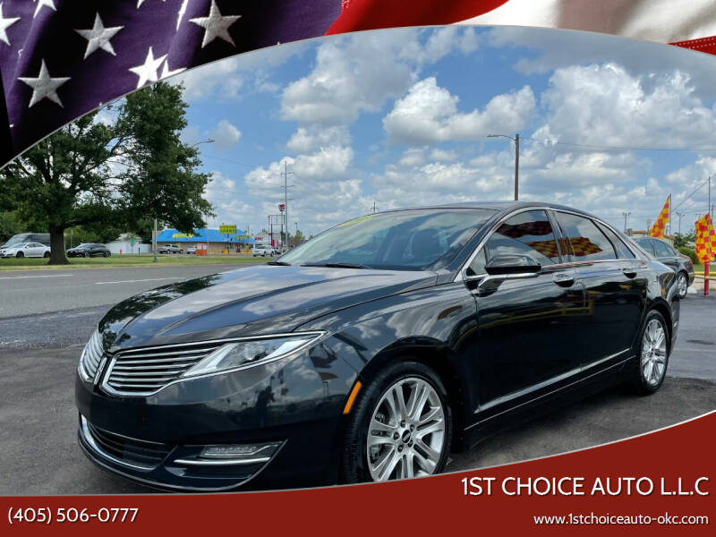 2015 Lincoln MKZ for sale at 1st Choice Auto L.L.C in Oklahoma City OK