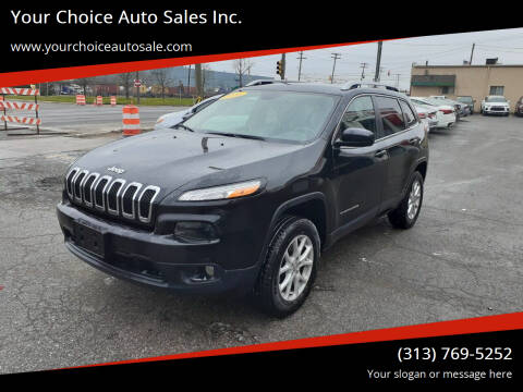 2016 Jeep Cherokee for sale at Your Choice Auto Sales Inc. in Dearborn MI