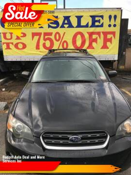 2005 Subaru Outback for sale at Budget Auto Deal and More Services Inc in Worcester MA