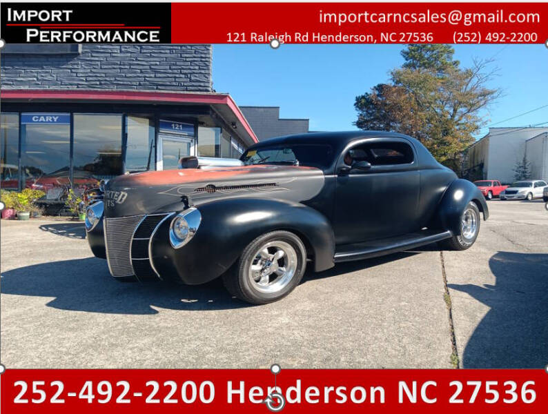 1940 Ford STREET BEAST for sale at Import Performance Sales - Henderson in Henderson NC