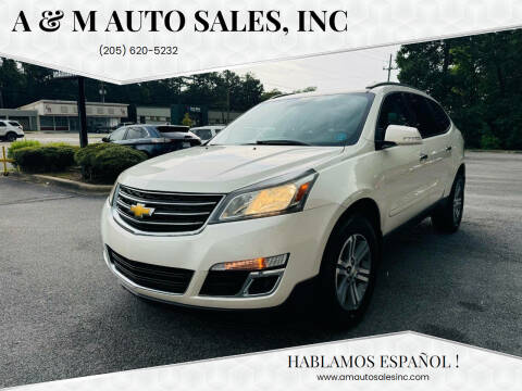 2015 Chevrolet Traverse for sale at A & M Auto Sales, Inc in Alabaster AL