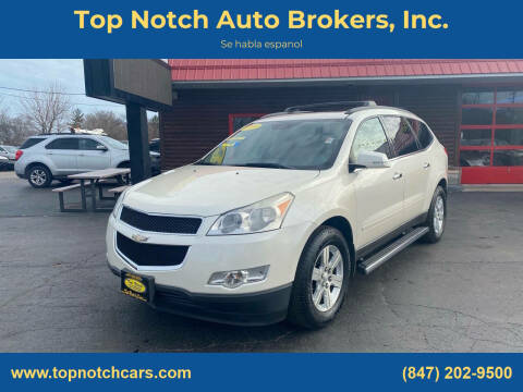 2012 Chevrolet Traverse for sale at Top Notch Auto Brokers, Inc. in McHenry IL