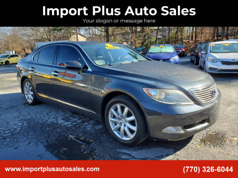 2007 Lexus LS 460 for sale at Import Plus Auto Sales in Norcross GA