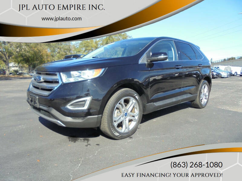 2017 Ford Edge for sale at JPL AUTO EMPIRE INC. in Lake Alfred FL