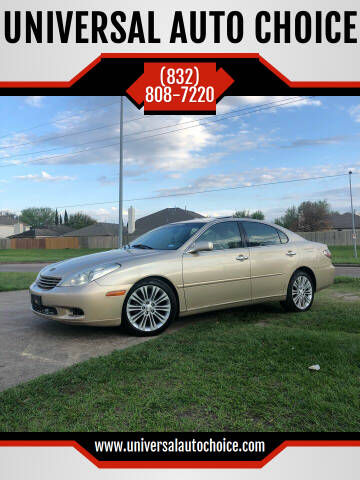 2004 Lexus ES 330 for sale at UNIVERSAL AUTO CHOICE in Houston TX