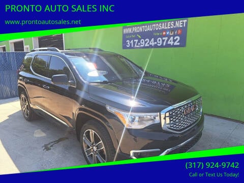 2017 GMC Acadia for sale at PRONTO AUTO SALES INC in Indianapolis IN