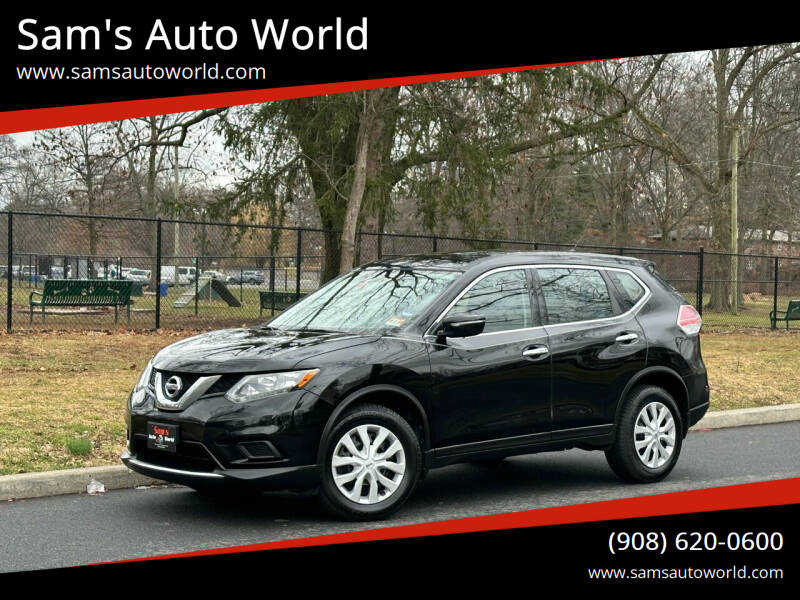 2015 Nissan Rogue for sale at Sam's Auto World in Roselle NJ