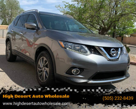 2016 Nissan Rogue for sale at High Desert Auto Wholesale in Albuquerque NM