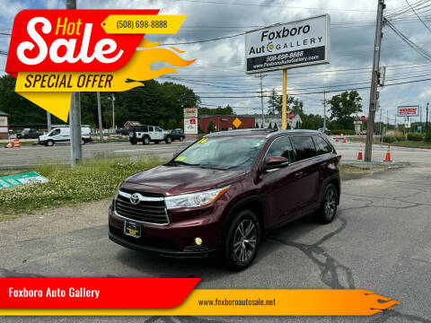 2016 Toyota Highlander for sale at Foxboro Auto Gallery in Foxboro MA