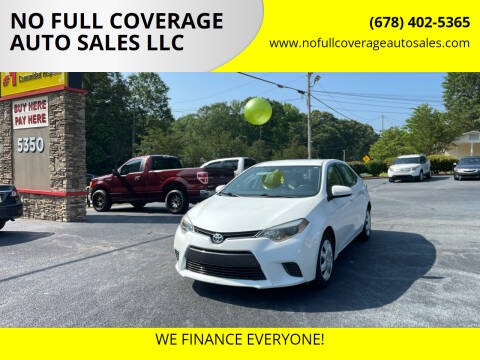 2015 Toyota Corolla for sale at NO FULL COVERAGE AUTO SALES LLC in Austell GA