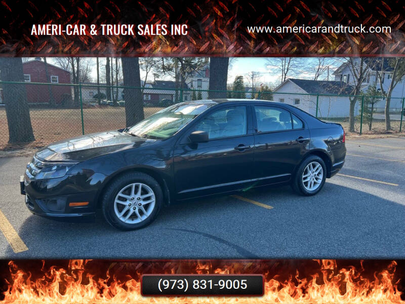 2012 Ford Fusion for sale at AMERI-CAR & TRUCK SALES INC in Haskell NJ