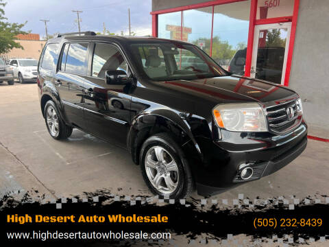 2013 Honda Pilot for sale at High Desert Auto Wholesale in Albuquerque NM