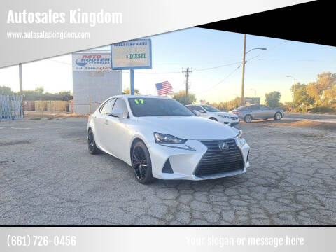 2017 Lexus IS 200t for sale at Autosales Kingdom in Lancaster CA