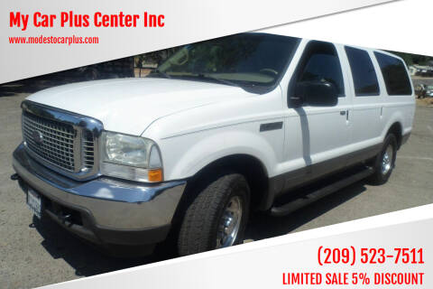 2002 Ford Excursion for sale at My Car Plus Center Inc in Modesto CA