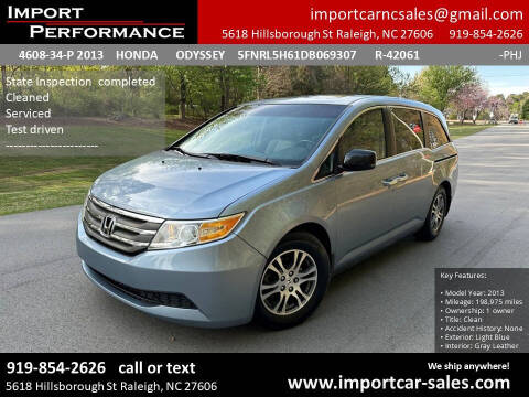 2013 Honda Odyssey for sale at Import Performance Sales in Raleigh NC