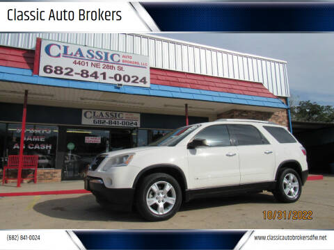 2010 GMC Acadia for sale at Classic Auto Brokers in Haltom City TX