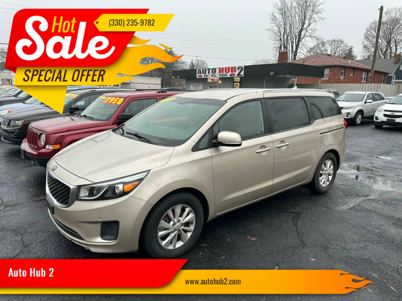 2017 Kia Sedona for sale at Auto Hub 2 in Ravenna OH