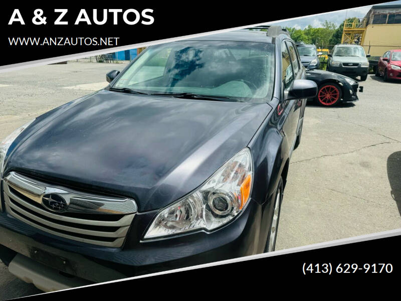 2010 Subaru Outback for sale at A & Z AUTOS in Westfield MA