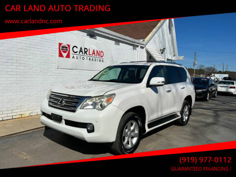 2011 Lexus GX 460 for sale at CAR LAND  AUTO TRADING in Raleigh NC
