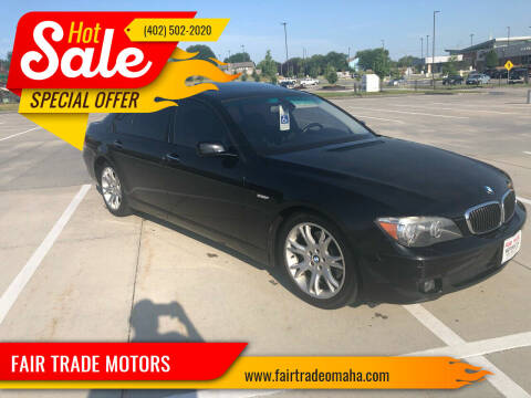 2008 BMW 7 Series for sale at FAIR TRADE MOTORS in Bellevue NE