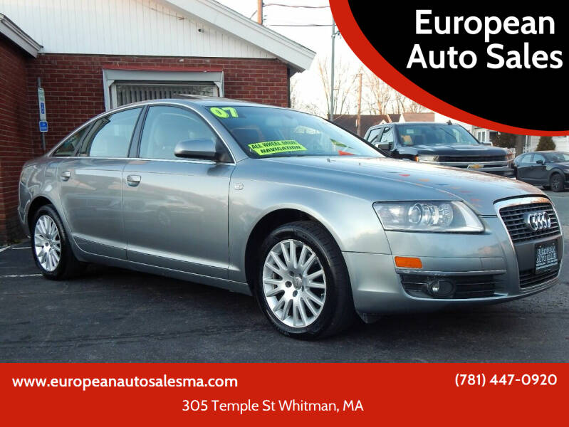 2007 Audi A6 for sale at European Auto Sales in Whitman MA