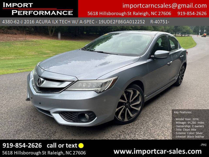 2016 Acura ILX for sale at Import Performance Sales in Raleigh NC