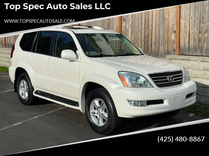 2004 Lexus GX 470 for sale at Top Spec Auto Sales LLC in Lynnwood WA