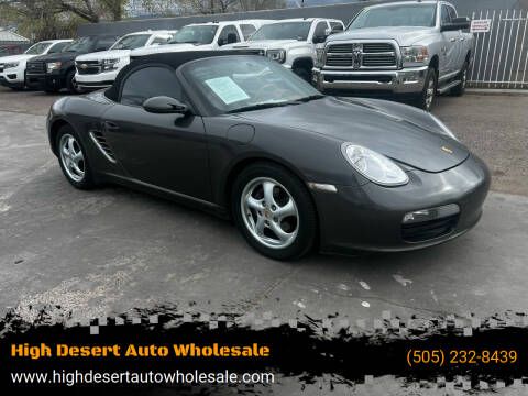 2006 Porsche Boxster for sale at High Desert Auto Wholesale in Albuquerque NM