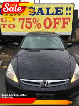 2006 Honda Accord for sale at Budget Auto Deal and More Services Inc in Worcester MA