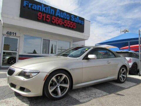 2008 BMW 6 Series for sale at Franklin Auto Sales in El Paso TX