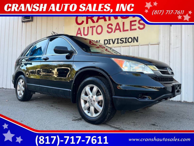 2011 Honda CR-V for sale at CRANSH AUTO SALES, INC in Arlington TX