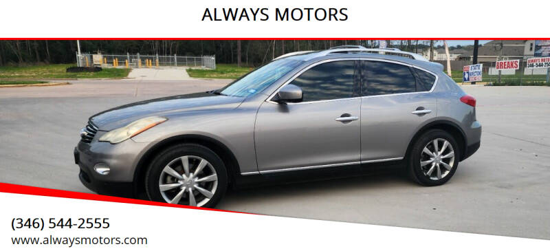 2010 Infiniti EX35 for sale at ALWAYS MOTORS in Spring TX