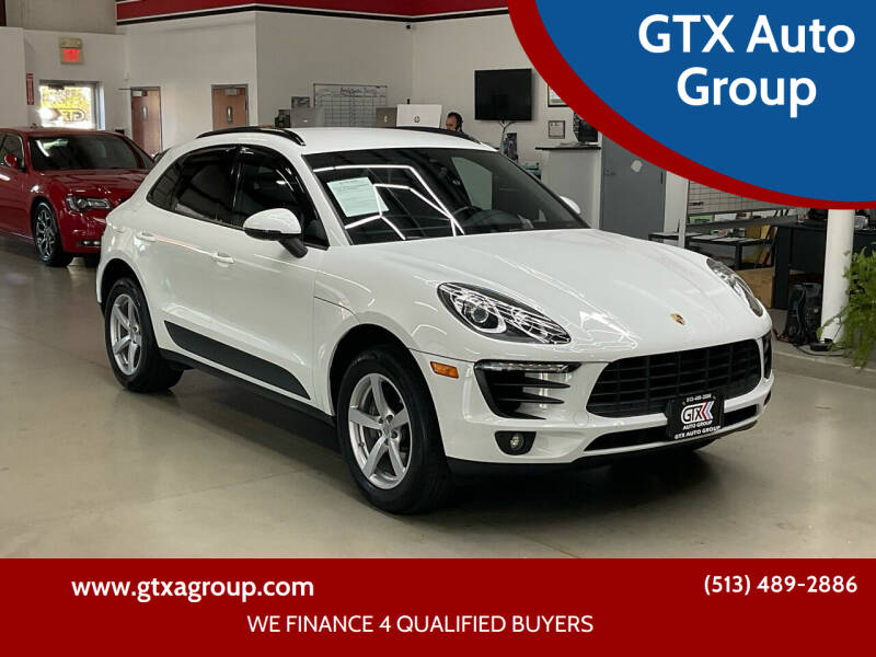 2017 Porsche Macan for sale at GTX Auto Group in West Chester OH