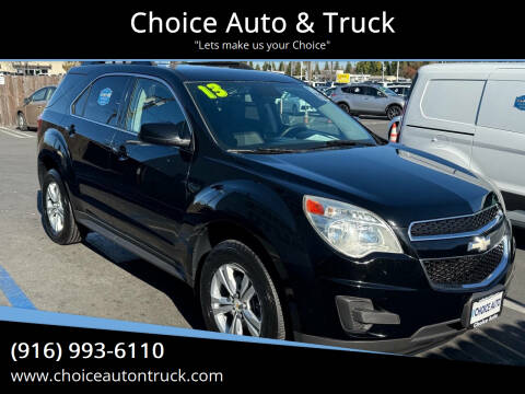 2013 Chevrolet Equinox for sale at Choice Auto & Truck in Sacramento CA