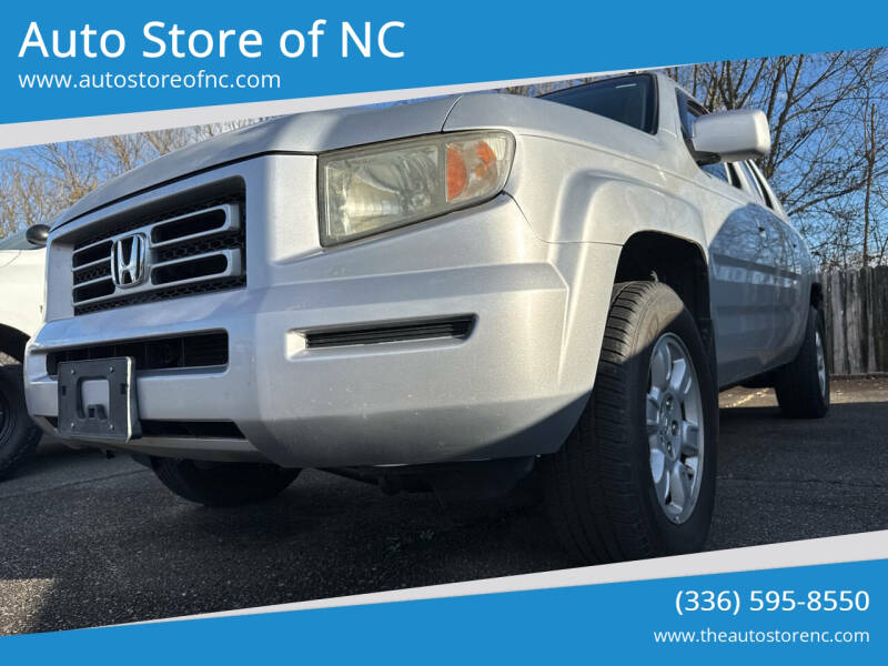 2006 Honda Ridgeline for sale at Auto Store of NC in Walnut Cove NC