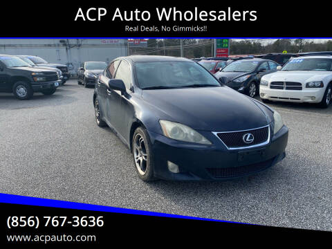 2007 Lexus IS 250 for sale at ACP Auto Wholesalers in Berlin NJ
