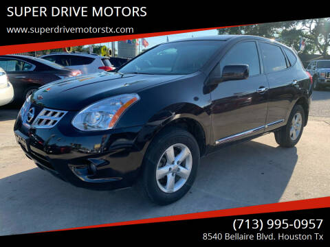 2013 Nissan Rogue for sale at SUPER DRIVE MOTORS in Houston TX