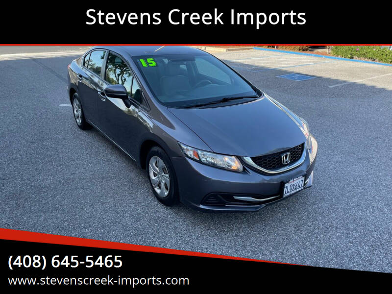 2015 Honda Civic for sale at Stevens Creek Imports in San Jose CA